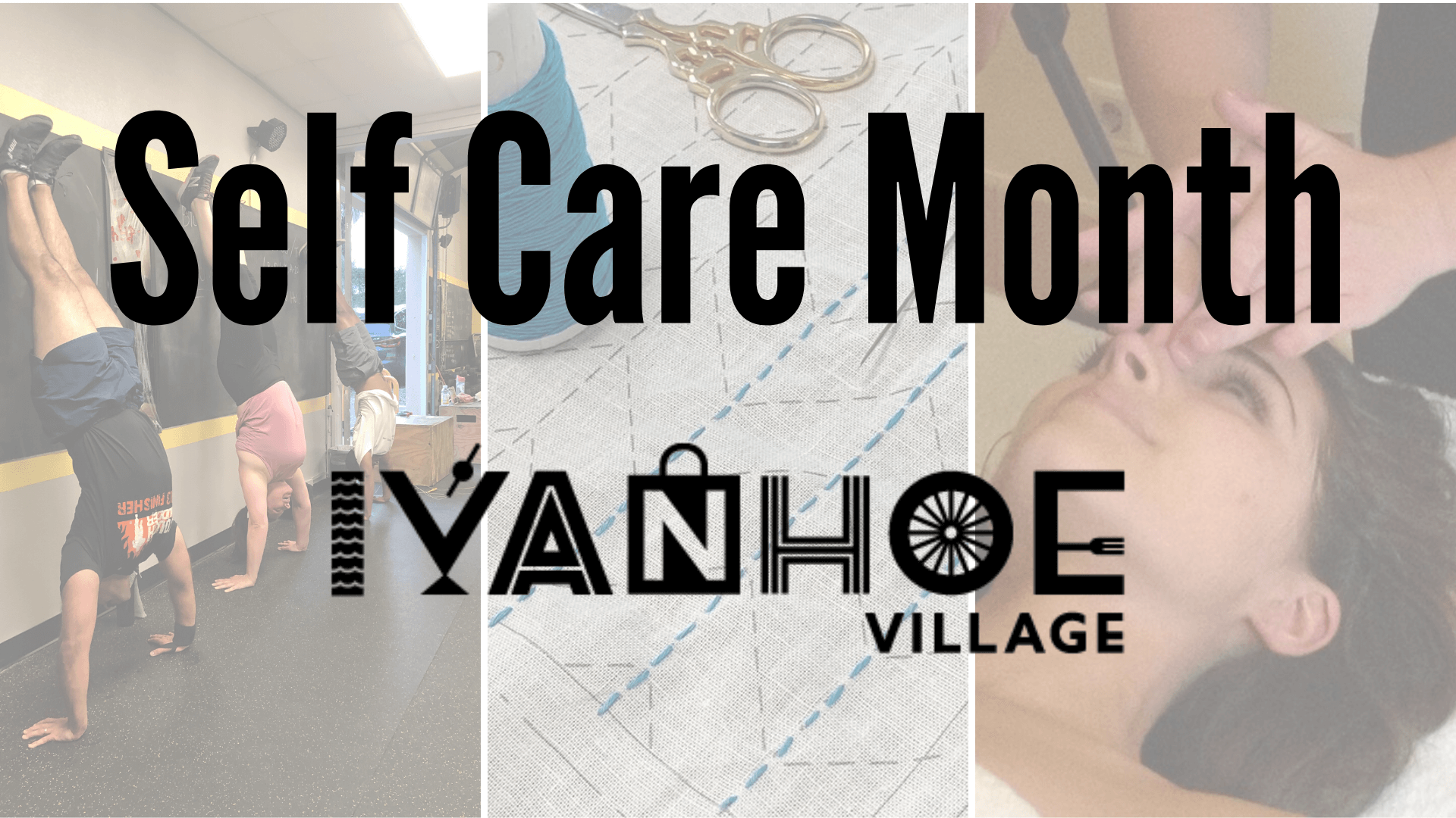 Self Care Month in Ivanhoe Village Event Banner
