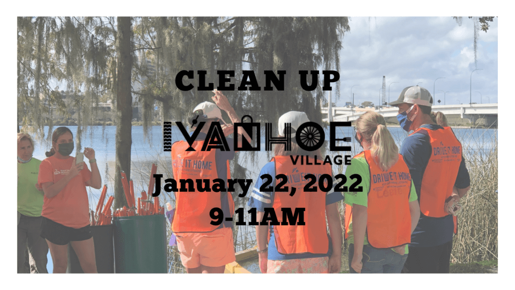 Clean Up Ivanhoe Village January 22, 2022